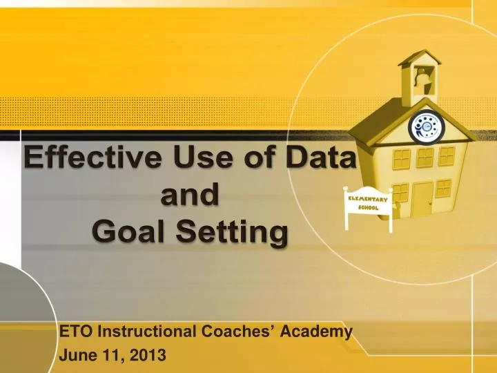effective use of data and goal setting