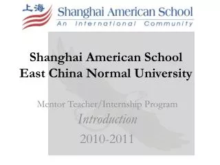 Shanghai American School East China Normal University