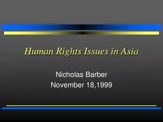 Human Rights Issues in Asia