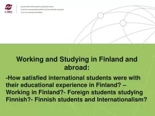 Working and Studying in Finland and abroad: