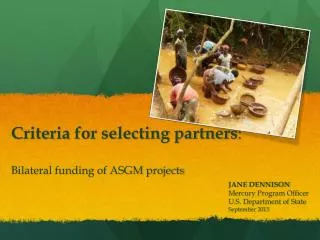 Bilateral funding of ASGM projects