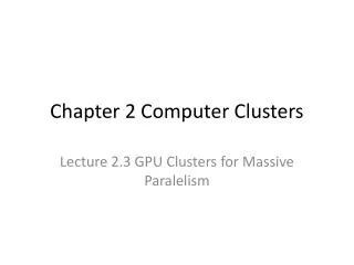 Chapter 2 Computer Clusters