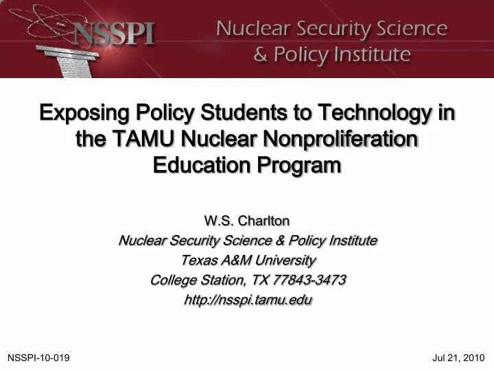 exposing policy students to technology in the tamu nuclear nonproliferation education program