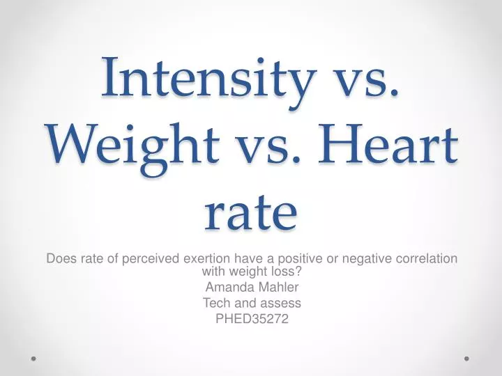 intensity vs weight vs heart rate