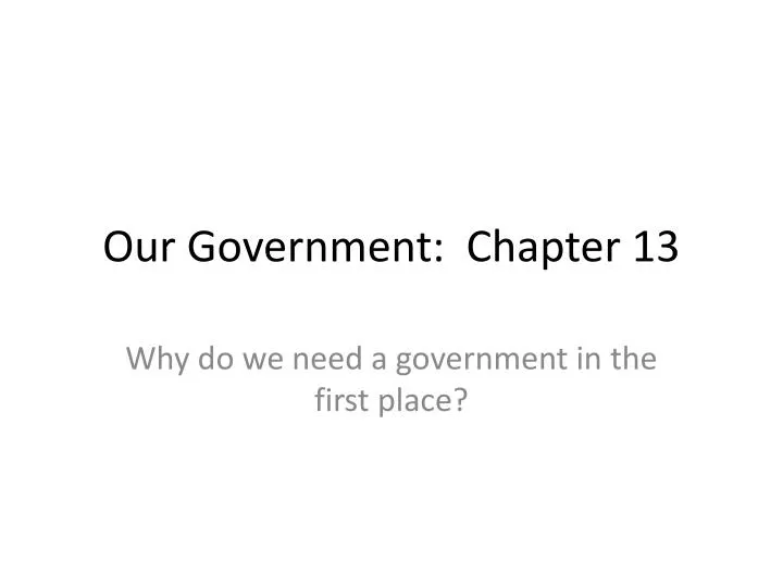 our government chapter 13
