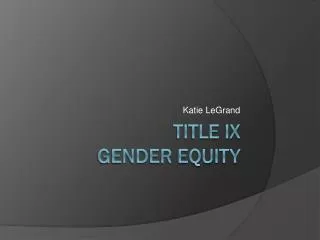 Title IX Gender Equity