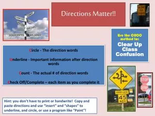 Directions Matter!!