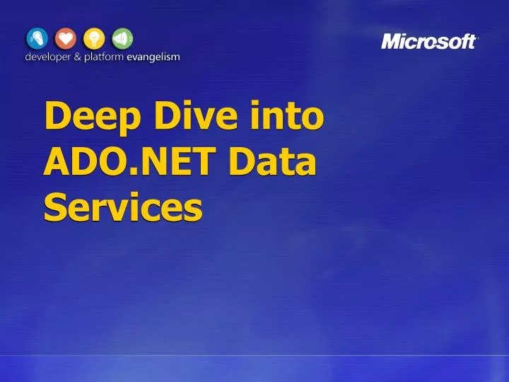 deep dive into ado net data services