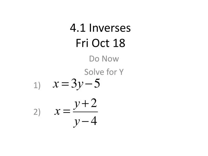 4 1 inverses fri oct 18
