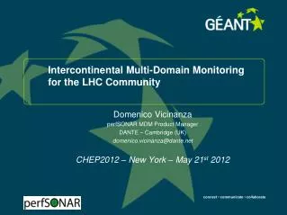 Intercontinental Multi-Domain Monitoring for the LHC Community