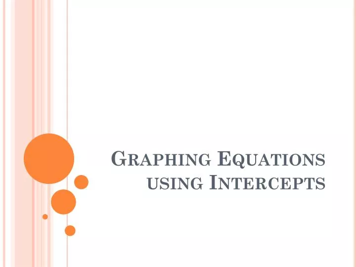 graphing equations using intercepts