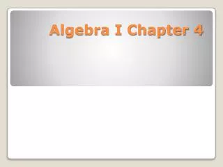 Algebra I Chapter 4