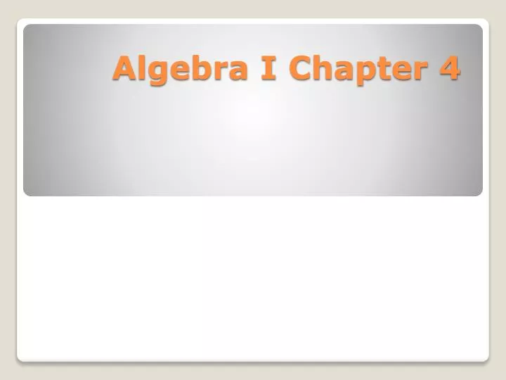 algebra i chapter 4