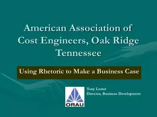 American Association of Cost Engineers, Oak Ridge Tennessee