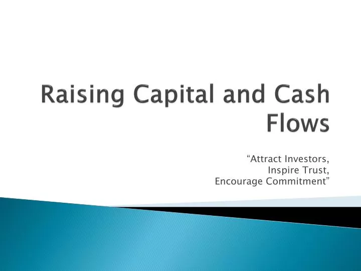 raising capital and cash flows