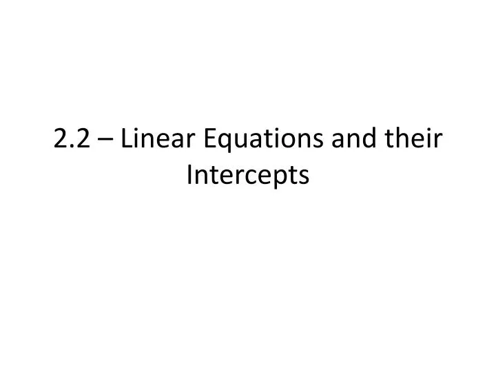 2 2 linear equations and their intercepts
