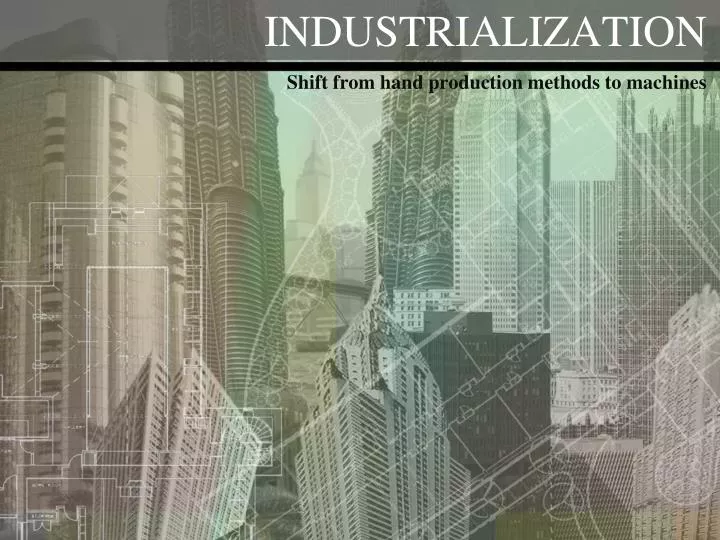 industrialization