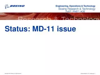 Status: MD-11 issue