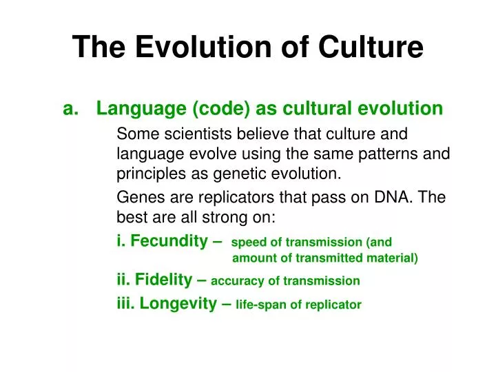 the evolution of culture