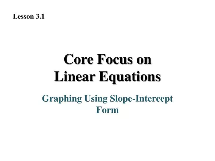core focus on linear equations