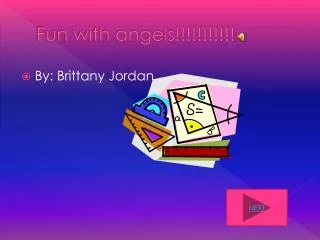 Fun with angels!!!!!!!!!!!