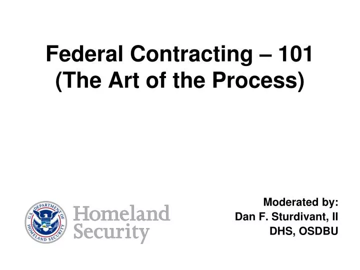 federal contracting 101 the art of the process