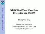 NDBC Real Time Wave Data Processing and QC/QA - slide 1