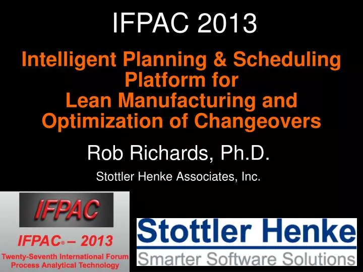 intelligent planning scheduling platform for lean manufacturing and optimization of changeovers