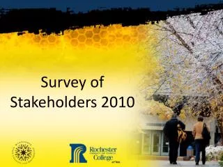 Survey of Stakeholders 2010