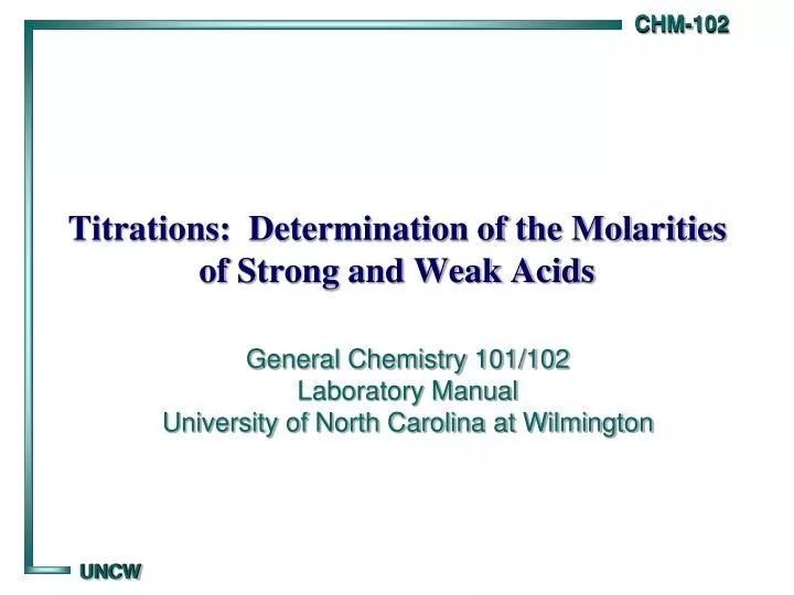 titrations determination of the molarities of strong and weak acids