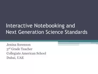 Interactive Notebooking and Next Generation Science Standards