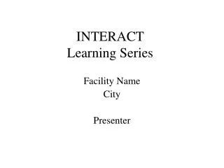 INTERACT Learning Series