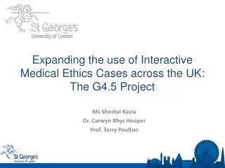 Expanding the use of Interactive Medical Ethics Cases across the UK: The G4.5 Project