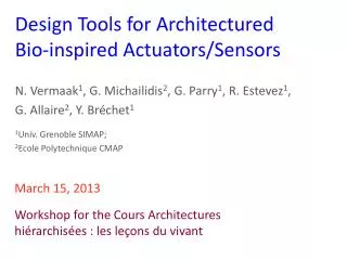 Design Tools for Architectured Bio-inspired Actuators/Sensors