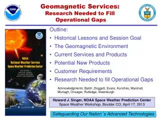 Geomagnetic Services: Research Needed to Fill Operational Gaps