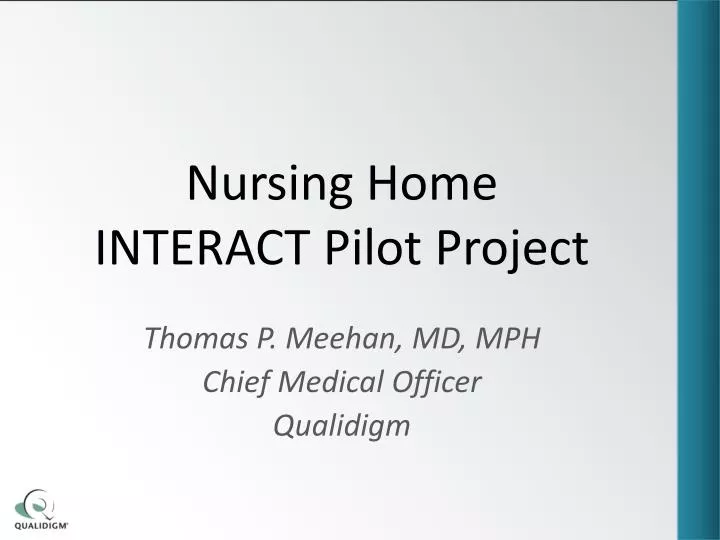 nursing home interact pilot project