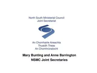 Mary Bunting and Anne Barrington NSMC Joint Secretaries