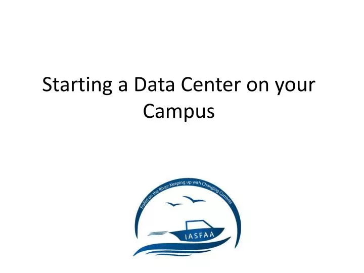starting a data center on your campus
