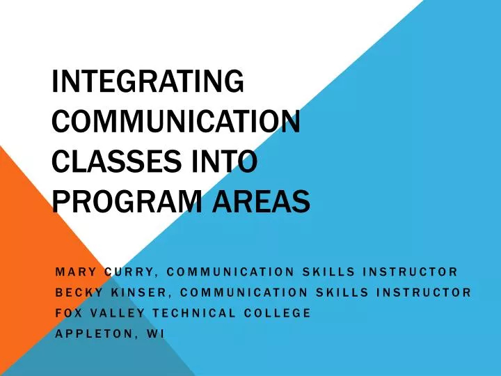 integrating communication classes into program areas