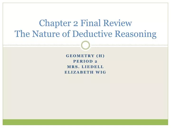 chapter 2 final review the nature of deductive reasoning