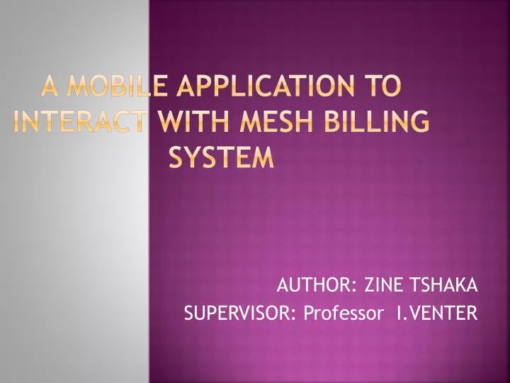 a mobile application to interact with mesh billing system