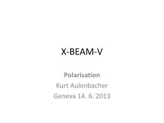 X-BEAM-V