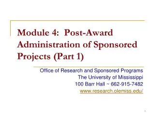 Module 4: Post-Award Administration of Sponsored Projects (Part 1)