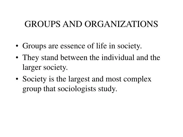 groups and organizations