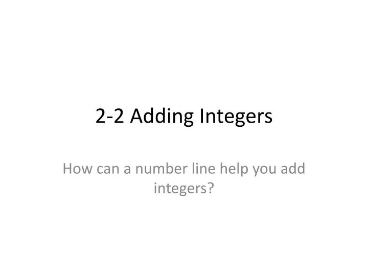 2 2 adding integers