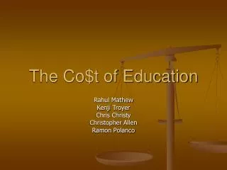 The Co$t of Education