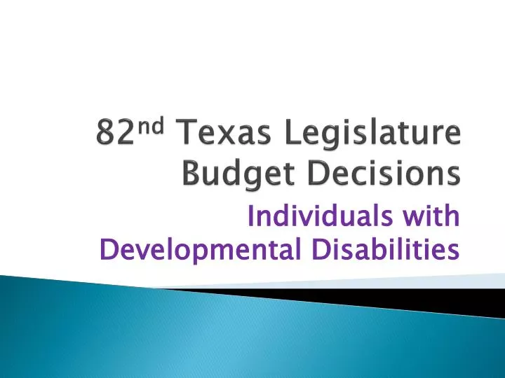 82 nd texas legislature budget decisions