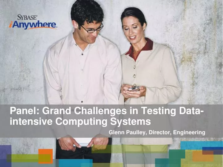 panel grand challenges in testing data intensive computing systems