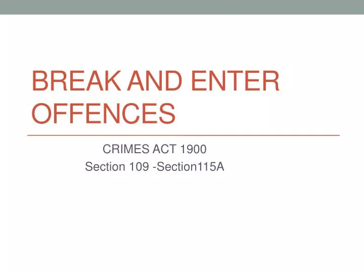 break and enter offences