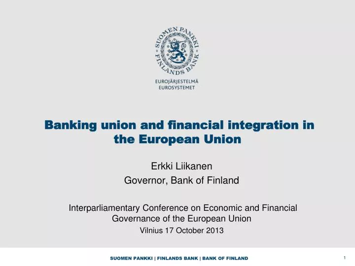 banking union and financial integration in the european union